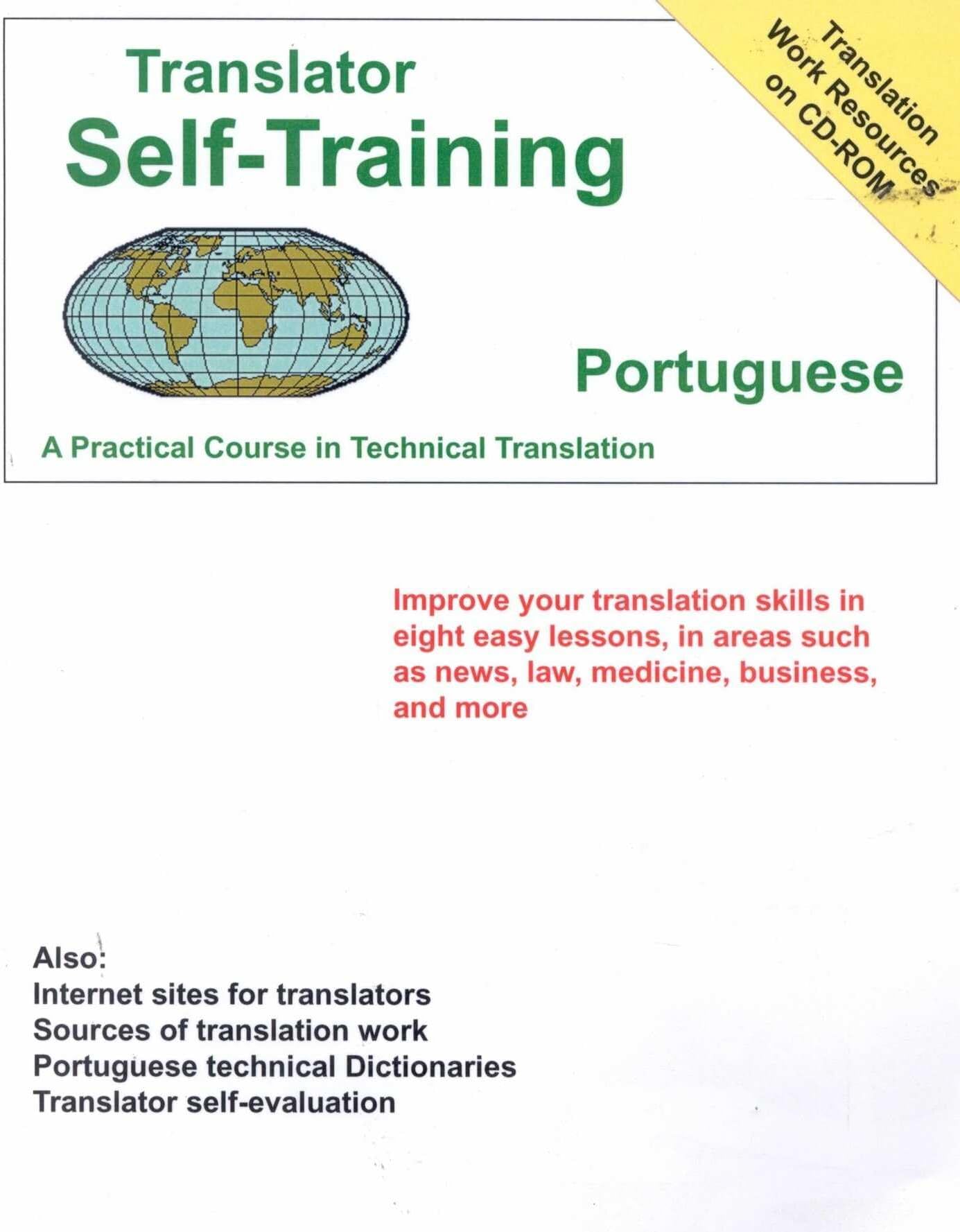 Translator Self-Training--Portuguese: A Practical Course in Technical Translation (Translators Self-Training)