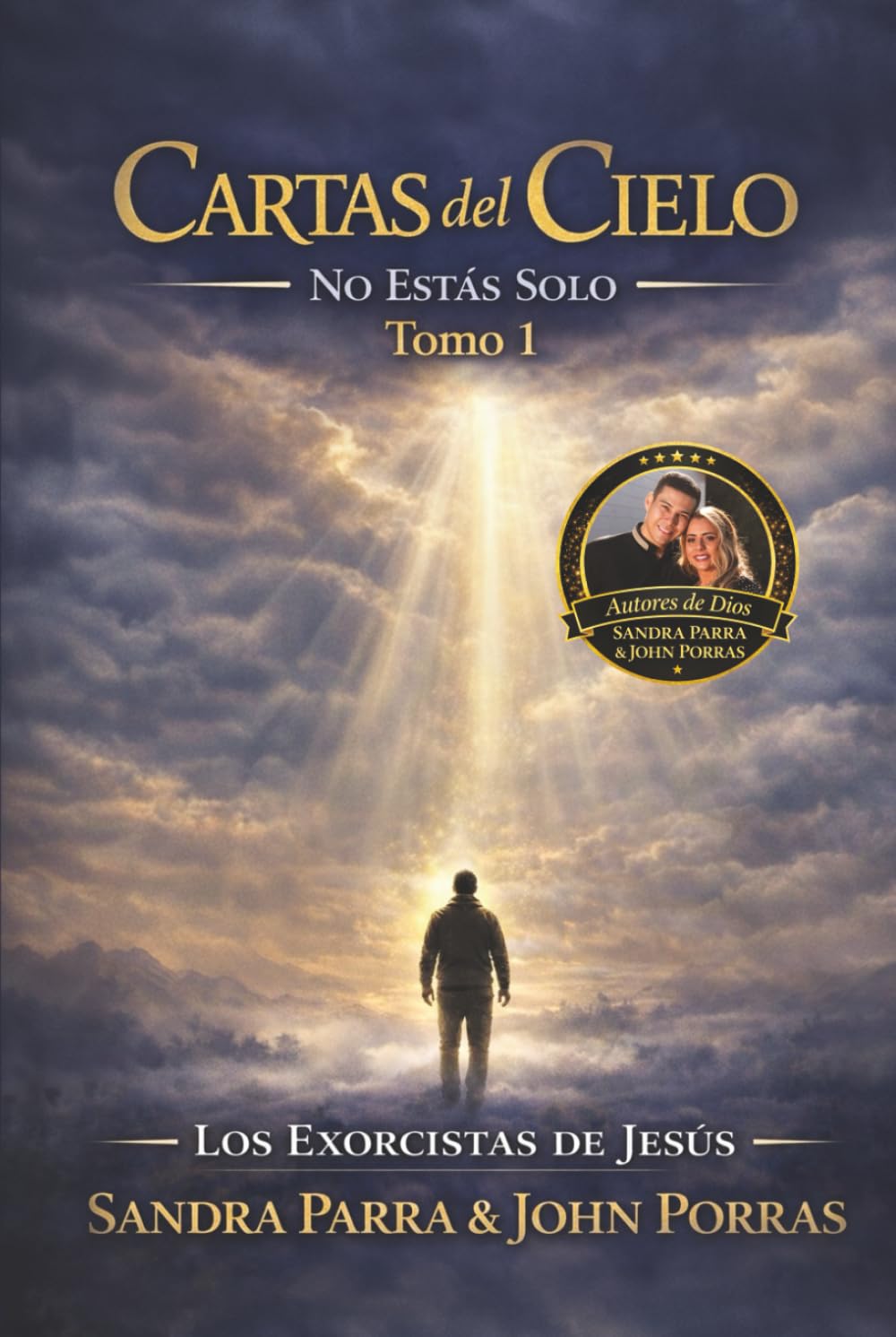 CARTAS DEL CIELO: NO ESTAS SOLO, TOMO 1 (Spanish Edition)      Hardcover – February 23, 2026