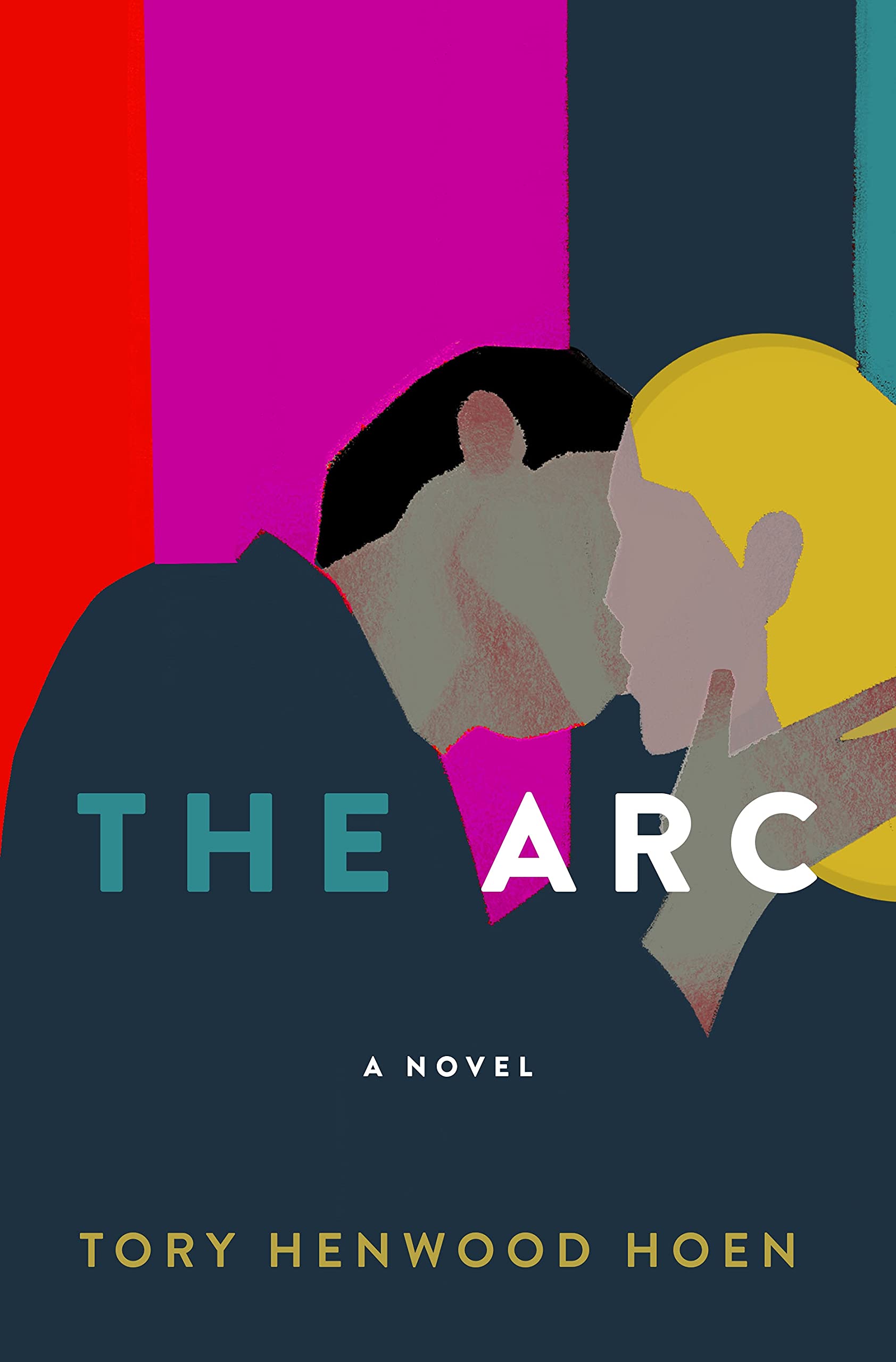The Arc: A Novel