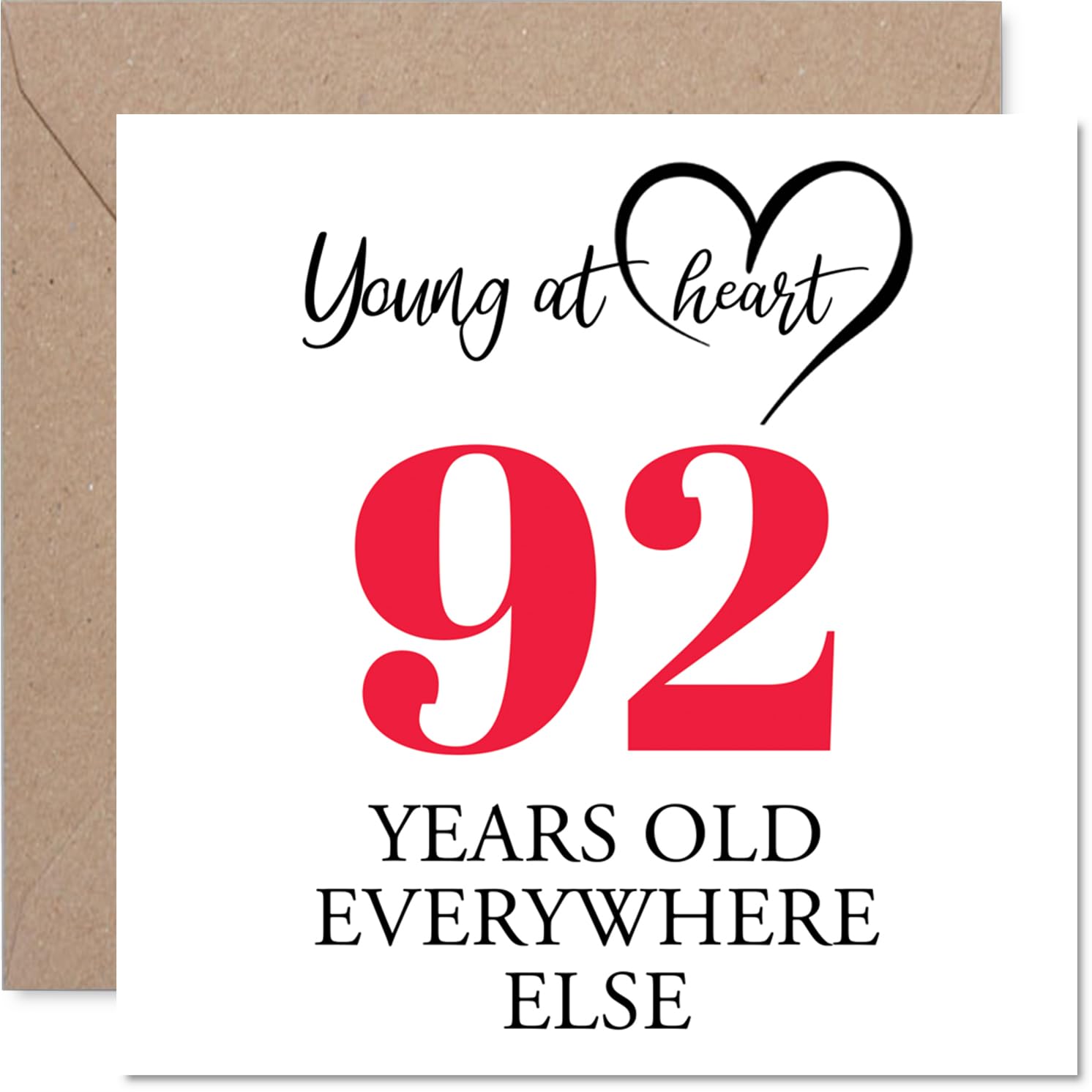 92nd Birthday Cards for Women and Men, Young at Heart