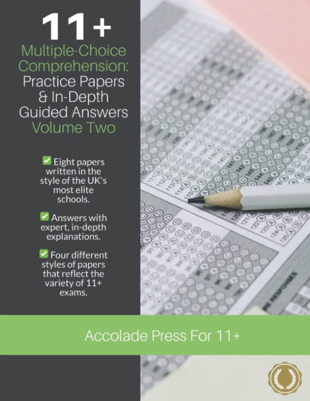 Accolade Press - 11+ Multiple-Choice Comprehension - Practice Papers - Guided Study