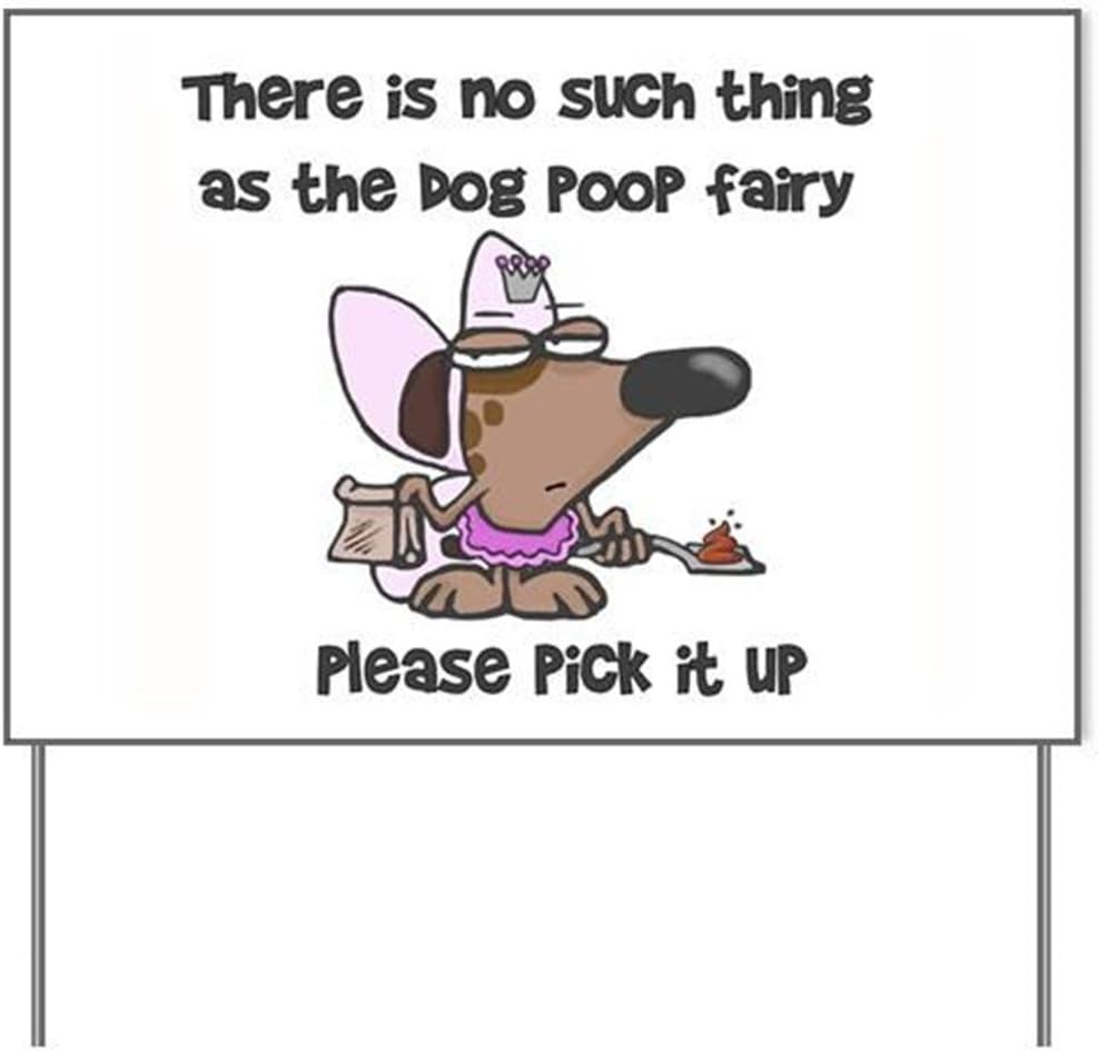 Dog Poop Fairy 18 by 24 inch Yard Sign with Metal Stake