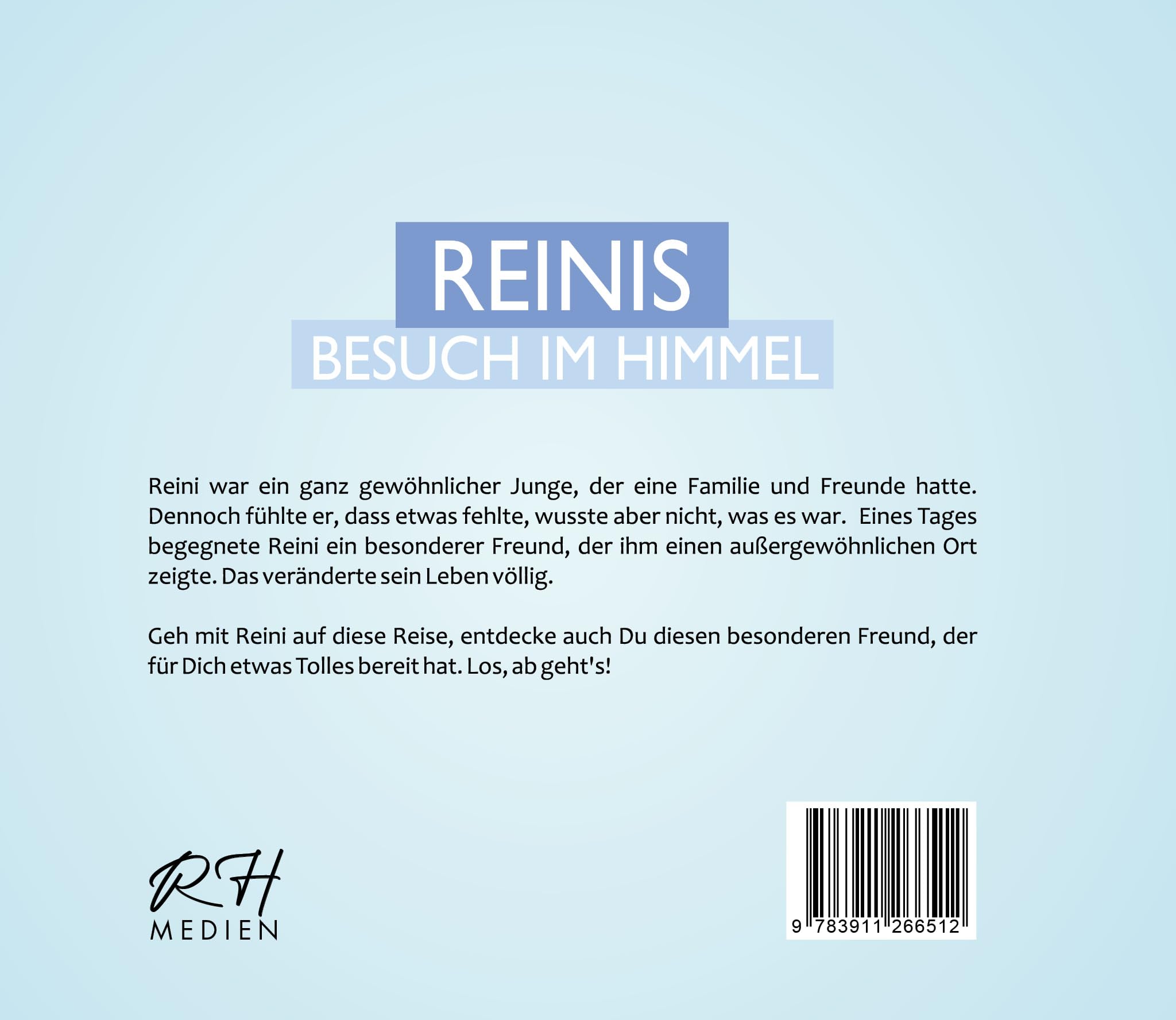 Reinis Besuch im Himmel