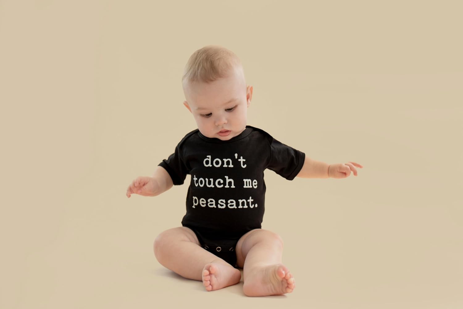 Don't Touch Me Peasant Funny Novelty Infant Baby Body Suit