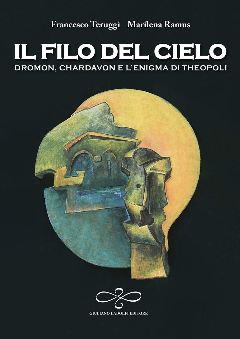 Il Filo Del Cielo. Dromon, Chardavon E L'enigma Di Theopoli - 4