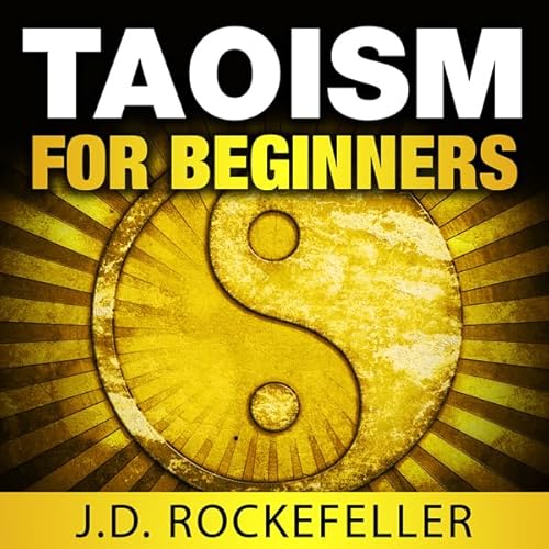 Taoism for Beginners Audiolivro Por J.D. Rockefeller capa