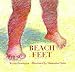 Beach Feet (Being in the World)