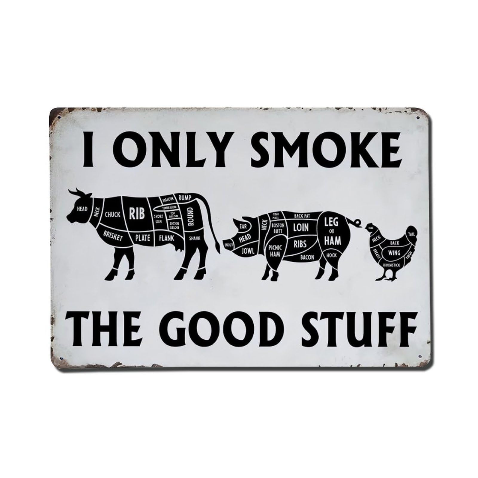 Ldfuieksufg Style Funny Bbq I Only Smoke The Good Stuff Meat Cuts Sign Vintage Aluminium Metal Sign, Retro Wall Decor For Home, Bar, Garage & Farmhouse 20X30cm
