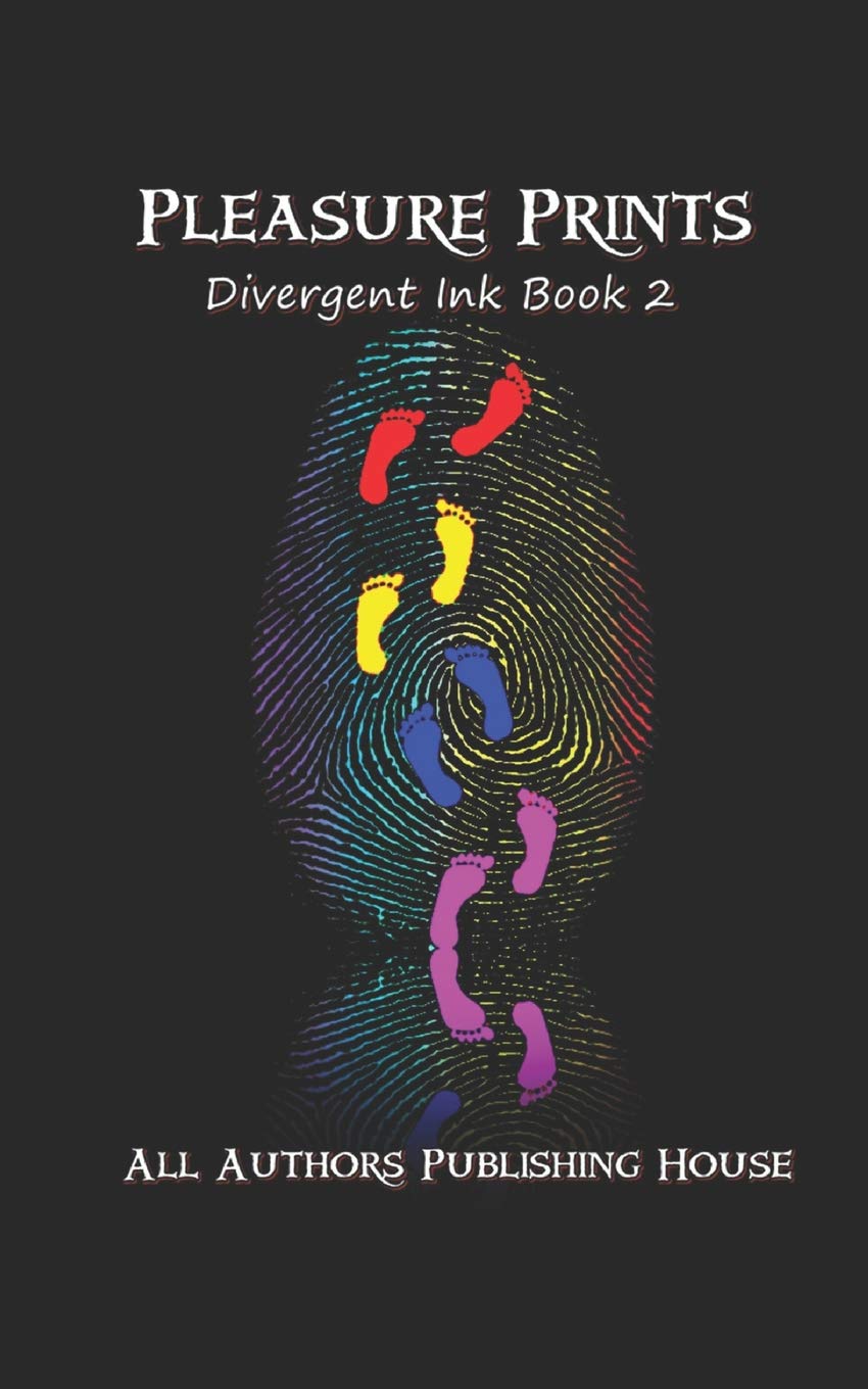 Pleasure Prints: Divergent Ink Book 2