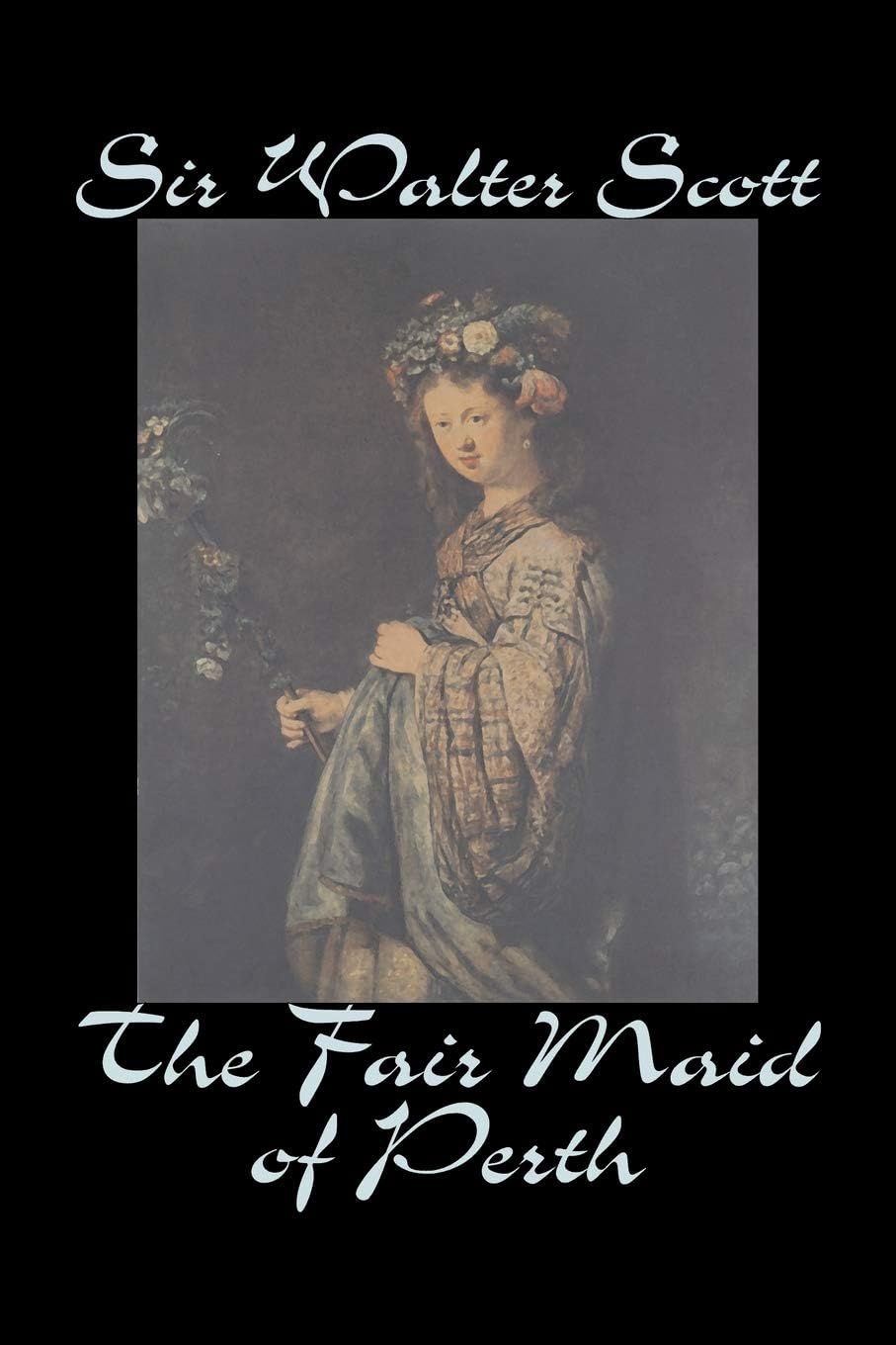 The Fair Maid of Perth
