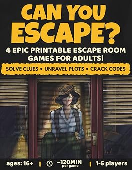 Can You Escape? 4 Epic Epic Printable Escape Room Games For Adults!