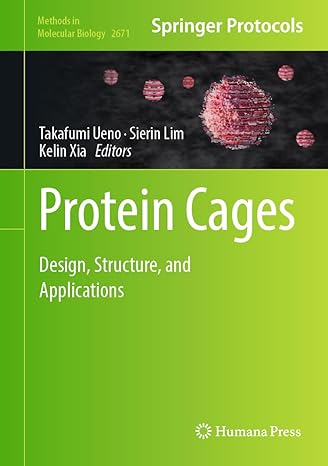 Protein Cages: Design, Structure, and Applications: 2671 (Methods in Molecular Biology, 2671)-Wow! eBook