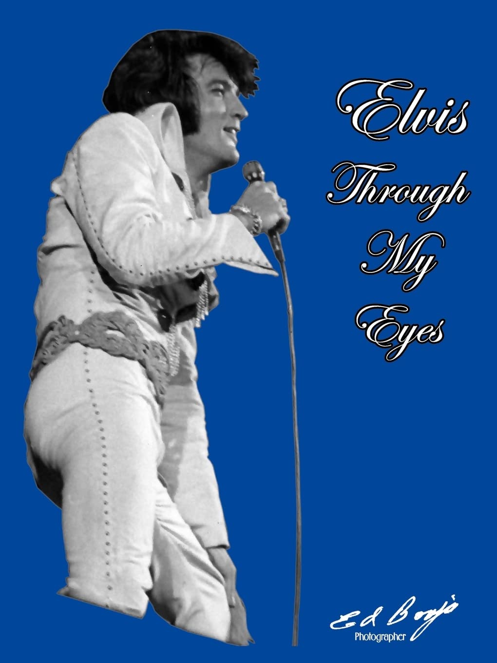 Elvis - Through My Eyes: Why Elvis Left The Building