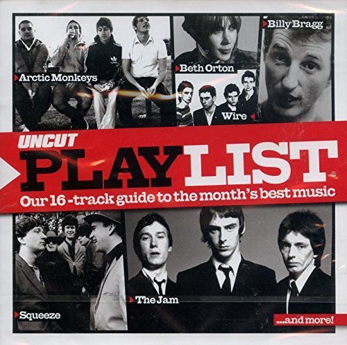 Uncut March 2006 - The Playlist by THE BROKEN FAMILY BAND, KELLEY STOLTZ, JANIS IAN, WIRE, HOWIE BECK, RICHARD THOM (0100-01-01? [Audio CD]