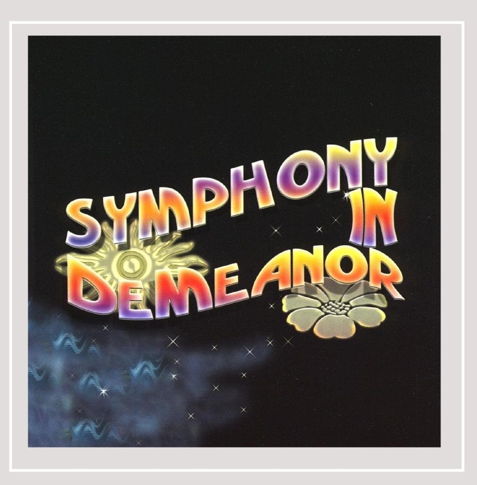 First One [Audio CD] Symphony in Demeanor
