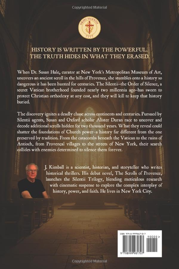 The Scrolls of Provence: The Lost History of Christianity and the Secret Order Sworn to Erase It (The Silentii Trilogy) - Image 2
