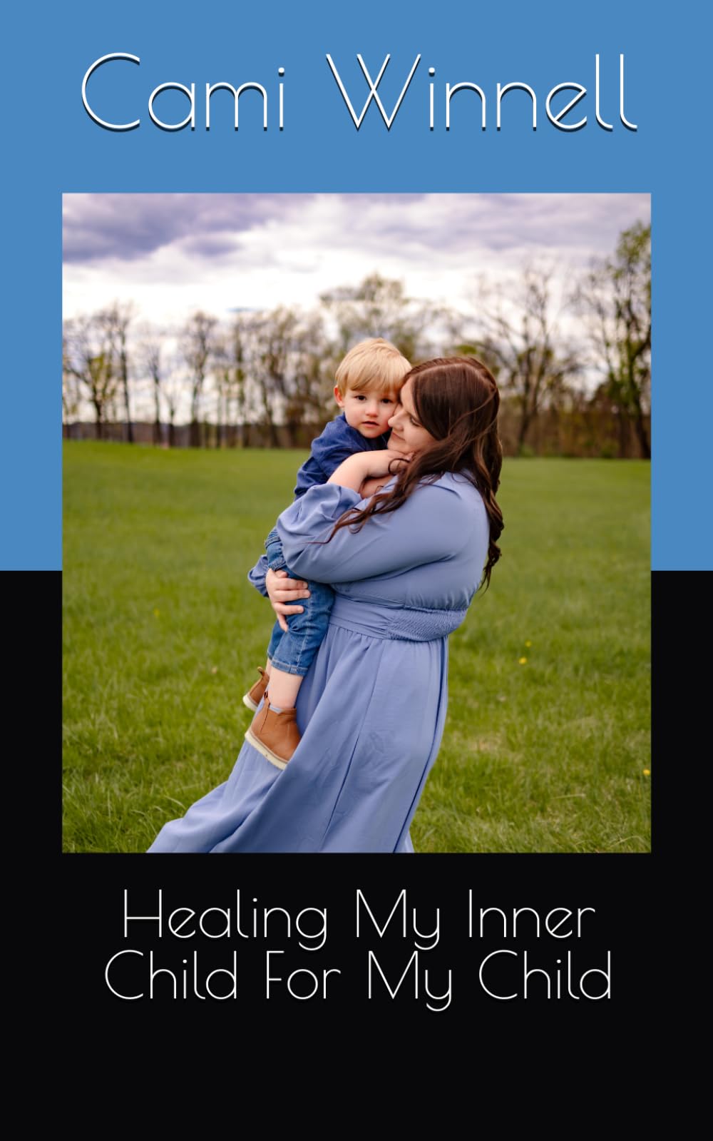 Healing My Inner Child For My Child