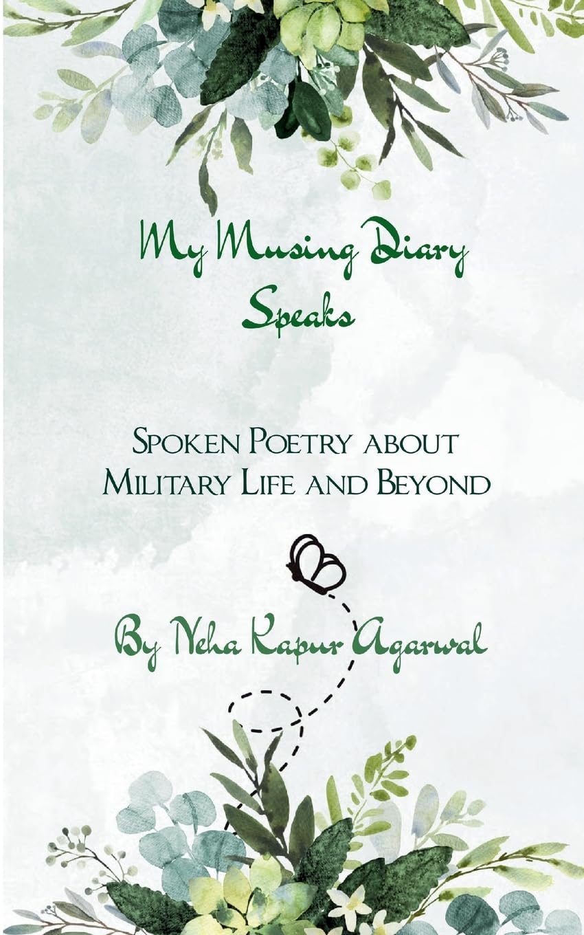 My Musing Diary Speaks (Edition1st)