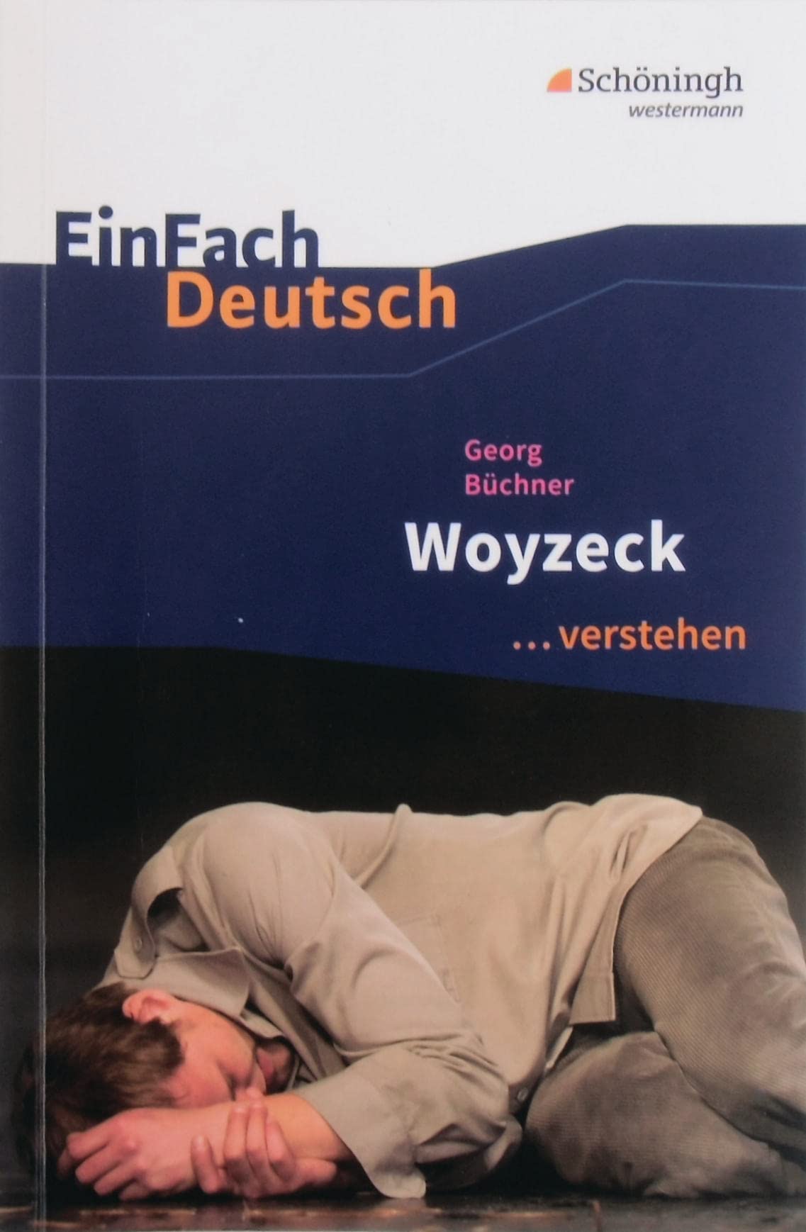 Woyzeck. EinFach Deutsch ...verstehen.