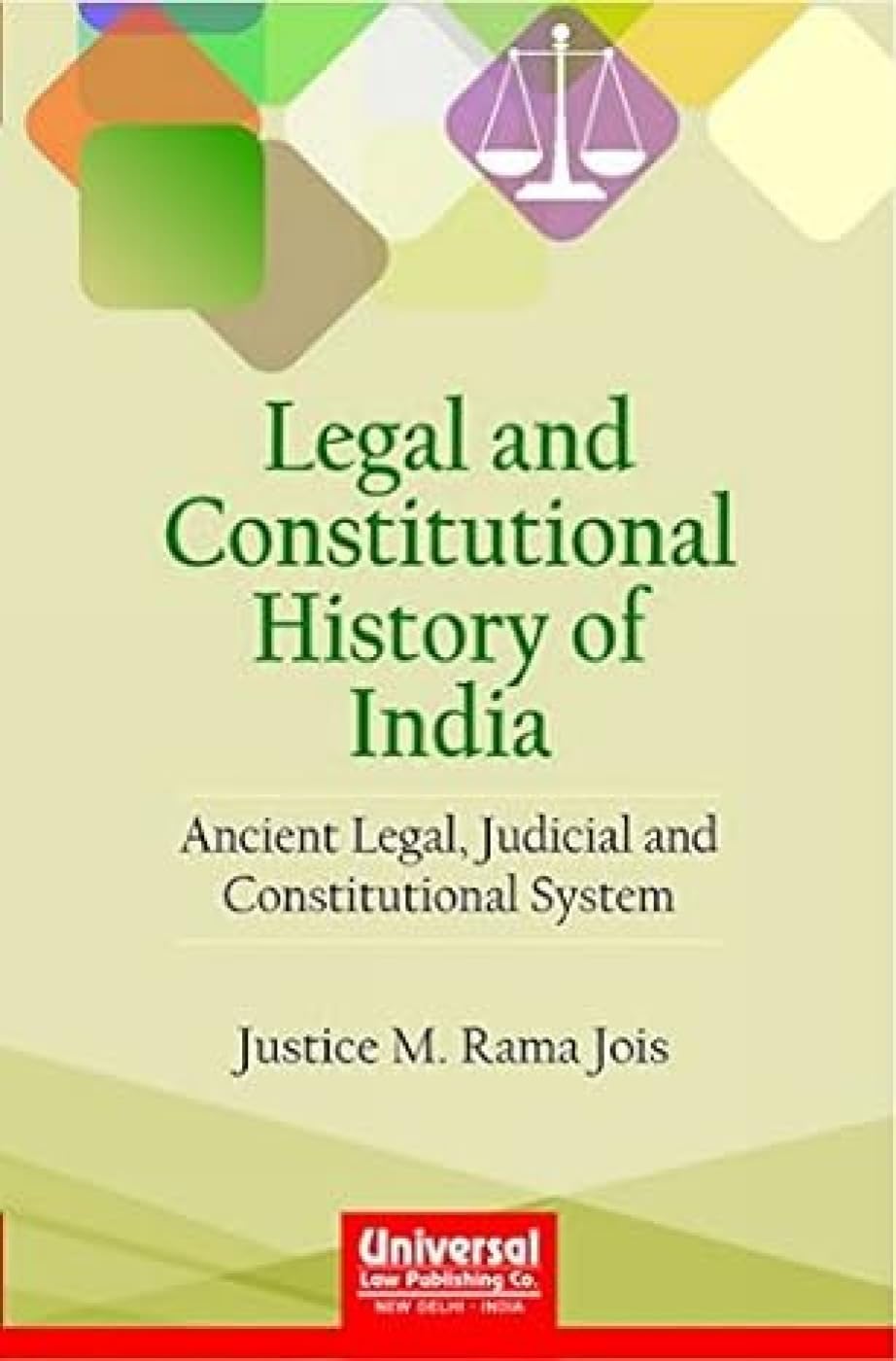 Buy Legal And Constitutional History Of India: Ancient Legal