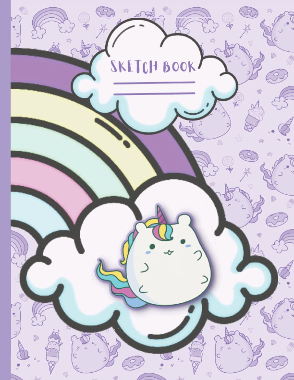 Cute Fluffy Sketch Book: A Kawaii Unicorn Sketch Book for Drawing, Coloring, Doodling, or Writing