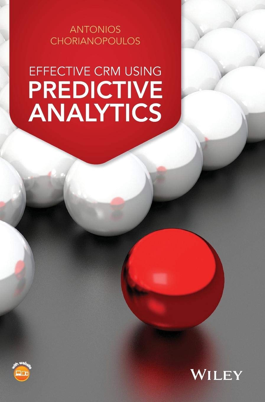 Amazon.com: Effective CRM using Predictive Analytics: 9781119011552 ...