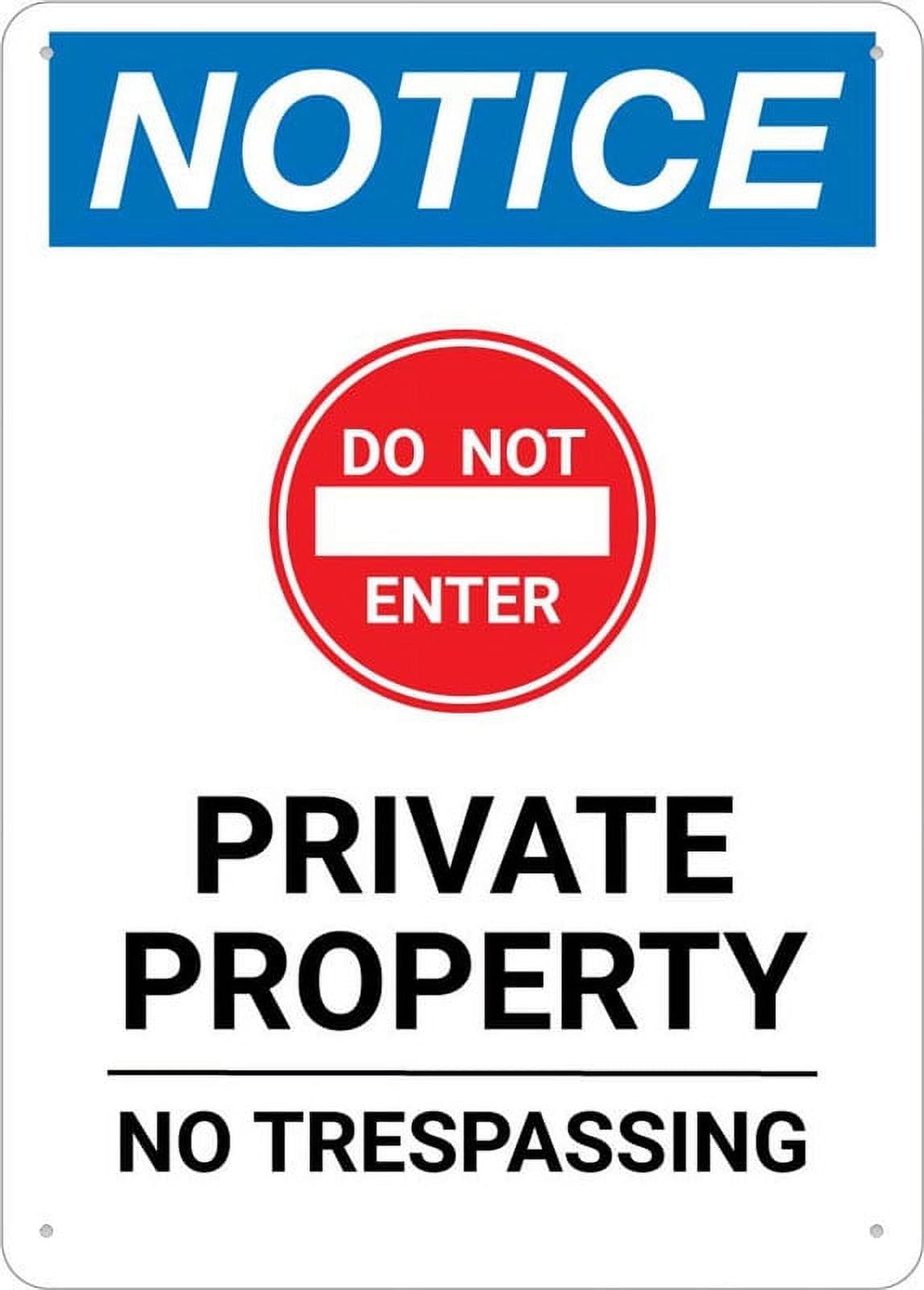 peiyeety Notice Private Property No Trespassing (Portrait) Sign For Business - 8"x12" Rust Free Aluminum UV Printed, 4 Pre-Drilled Holes, Durable Weatherproof