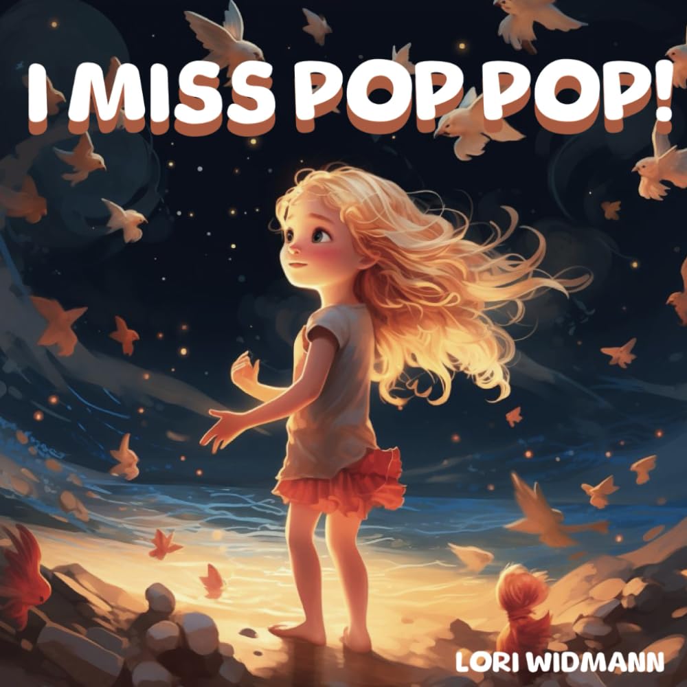 I Miss Pop Pop!