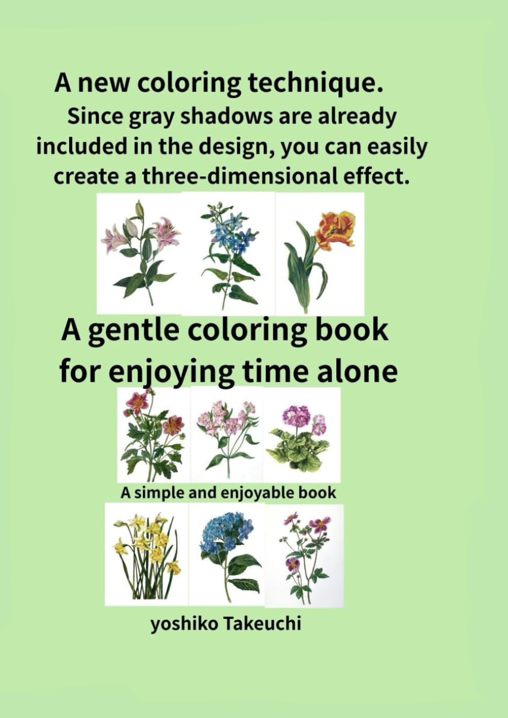 Gentle coloring book for enjoying time alone: A simple and enjoyable book