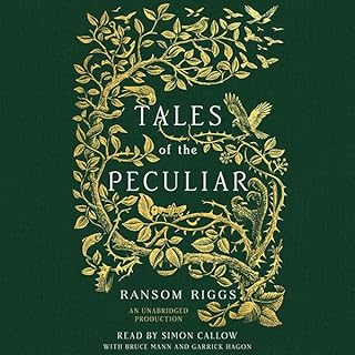 Tales of the Peculiar Audiobook By Ransom Riggs cover art