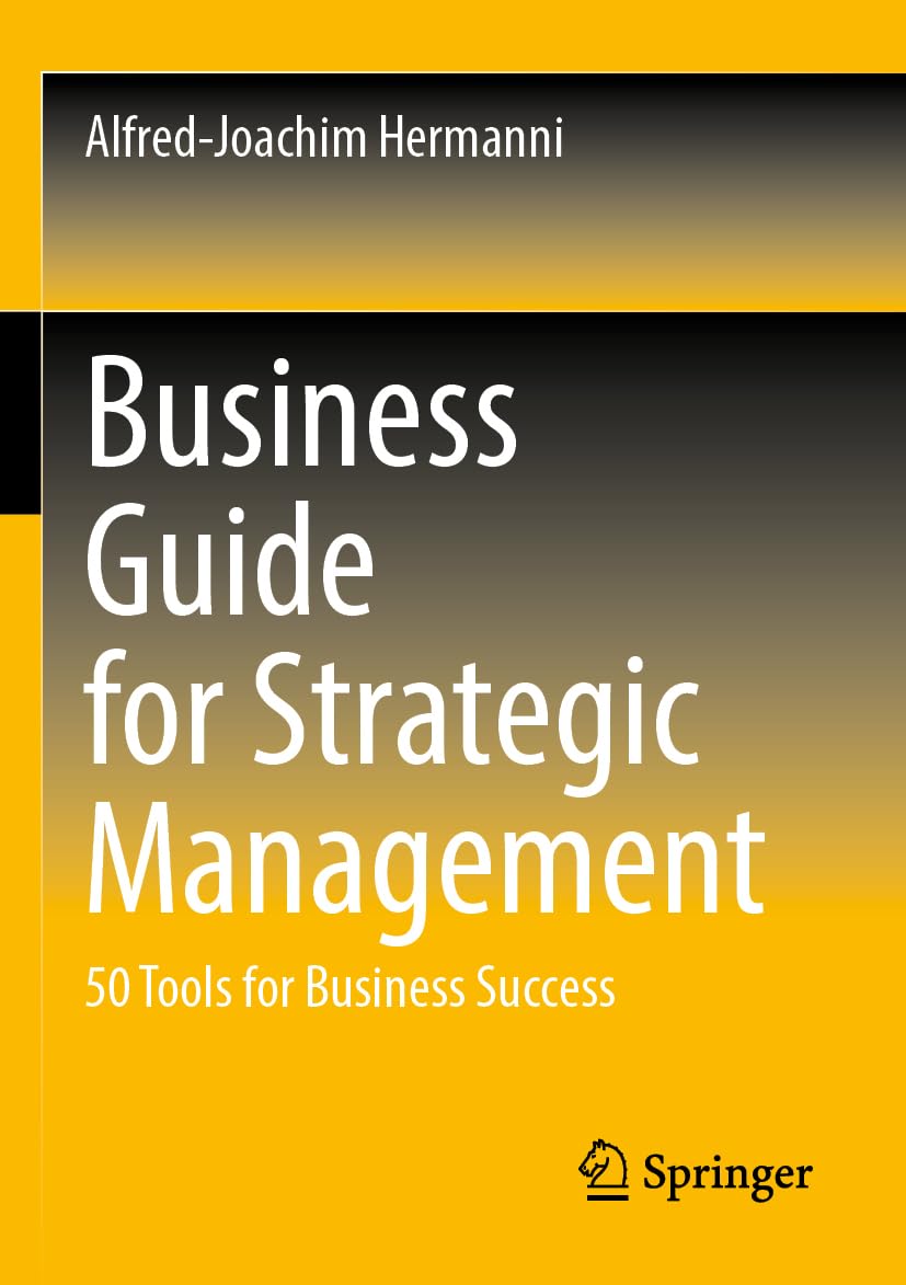 Business Guide for Strategic Management - 9783658413699