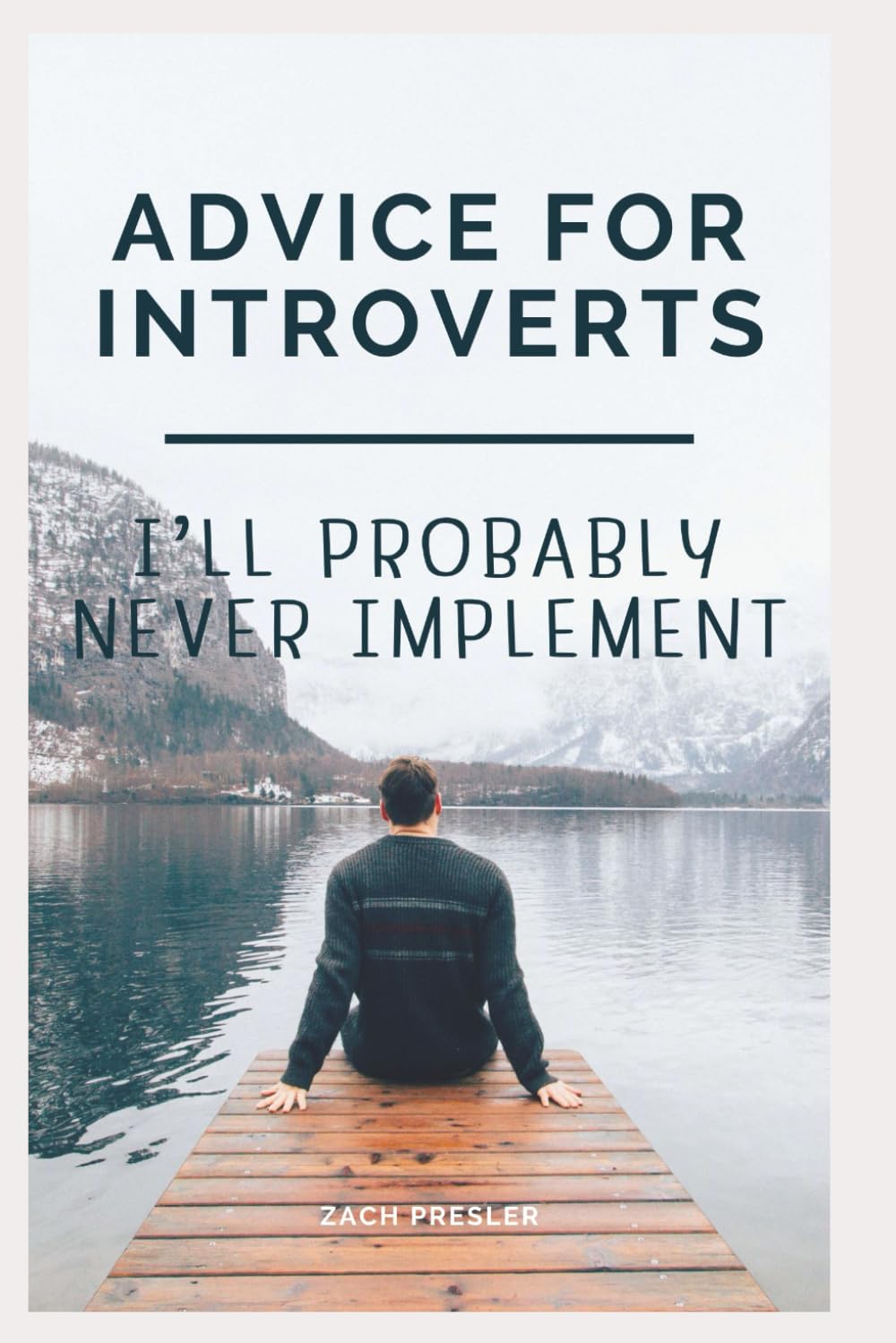 Advice for Introverts I'll Probably Never Implement