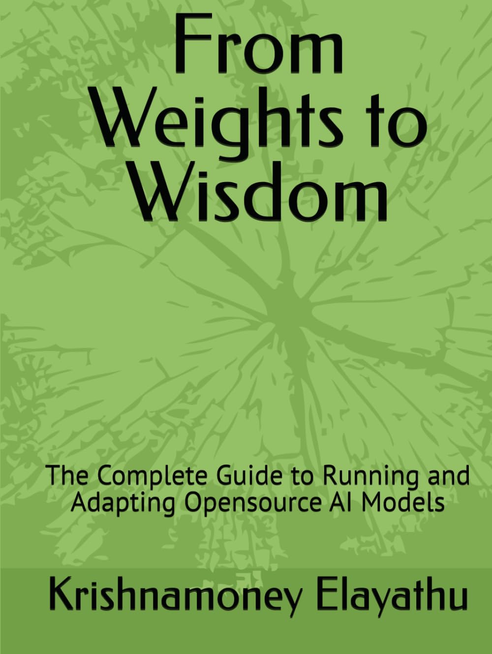 From Weights to Wisdom: The Complete Guide to Running and Adapting Opensource AI Models