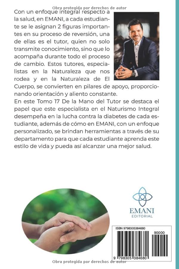 Miniatura 2 de Enciclopedia Vivir Sin Diabetes, la prevención, mejor que la medicación vol. II Tomo 17 De la mano del Tutor (Spanish Edition)