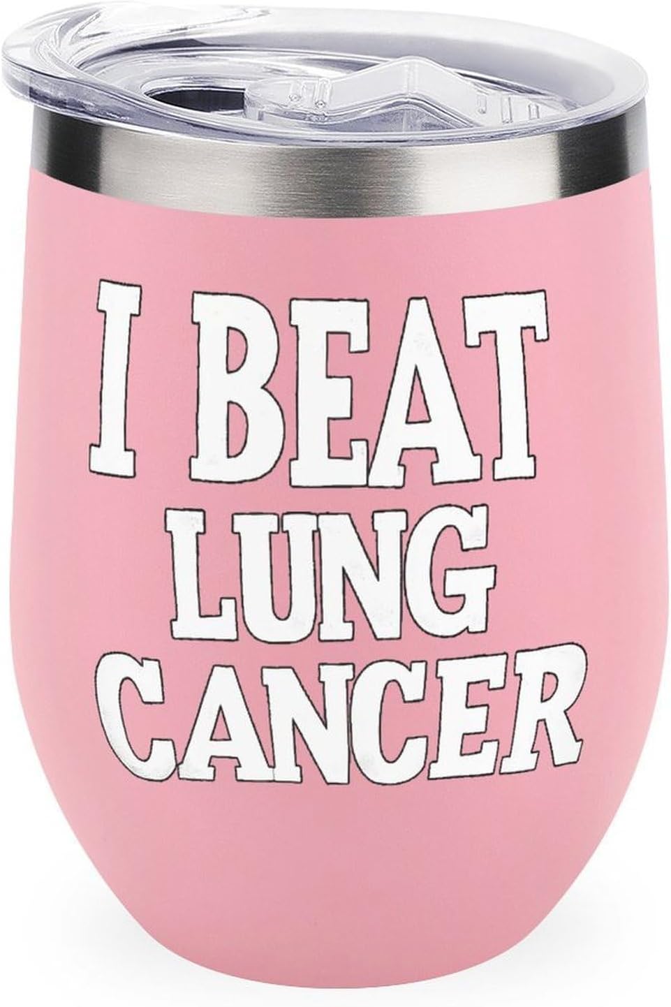 I Beat Lung Cancer Insulated Drinking Cup Stainless Steel Coffee Mug Wine Tumbler with Lid 12OZ