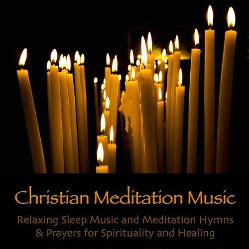 Christian Meditation Music Relaxing Sleep Music and Meditation Hymns