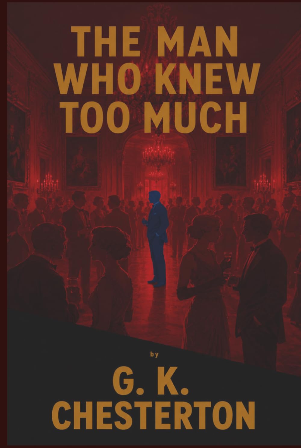 The Man Who Knew Too Much
