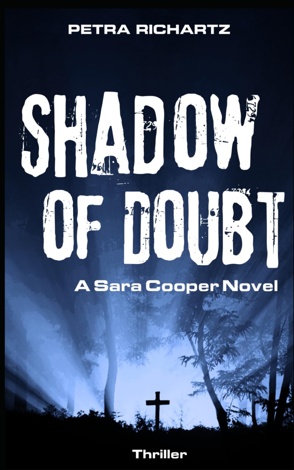 Shadow of Doubt: A Sara Cooper Thriller