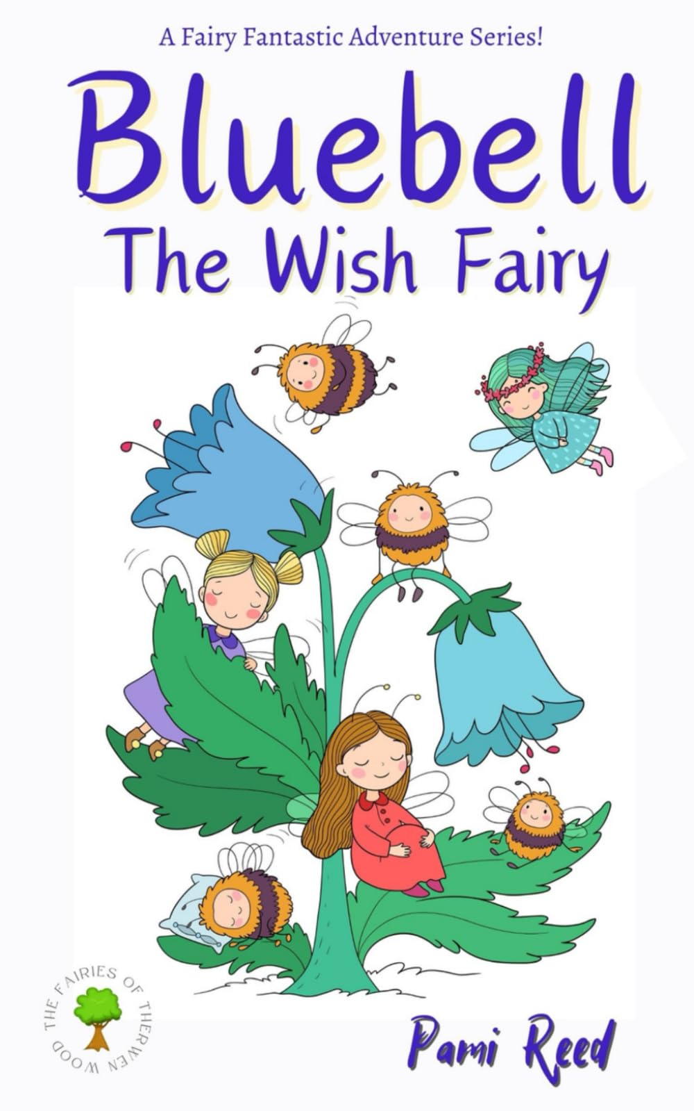 Bluebell: The Fairies of Therwen Wood
