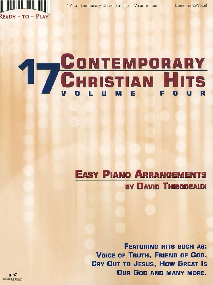 17 contemporary christian hits, volume 4 piano (Ready-To-Play)