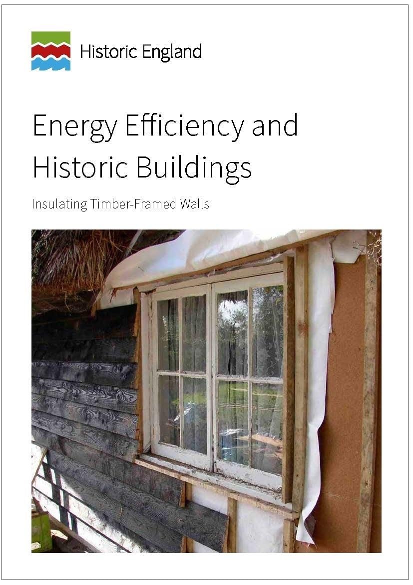 Energy Efficiency and Historic Buildings: Insulating Timber-Framed Walls (Historic England Guidance)