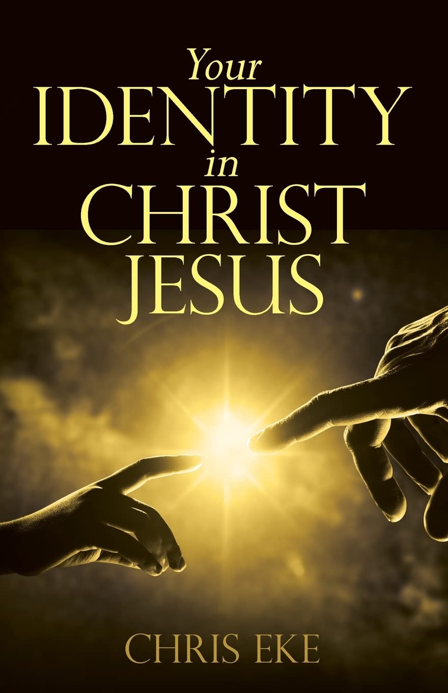 Your Identity in Christ Jesus