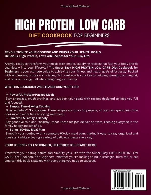 Miniatura 2 de Super Easy High Protein Low Carb Diet Cookbook for Beginners Healthy, Delicious, Time-Saving Recipes to Build Strength, Burn Fat, Crush Cravings,