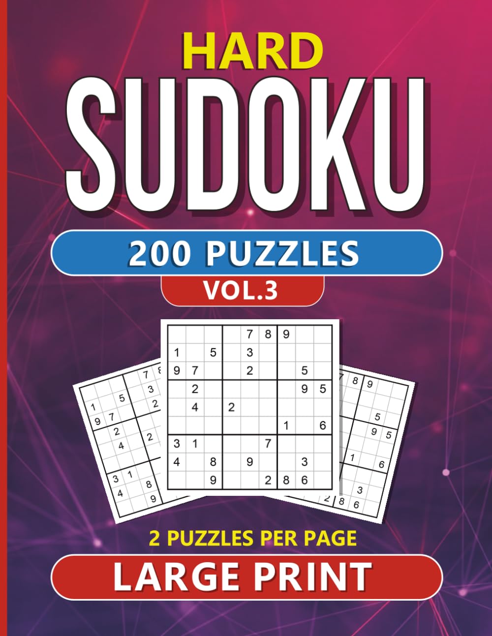 Sudoku Large Print: Vol. Three: Hard (Sudoku Large Print for Seniors)