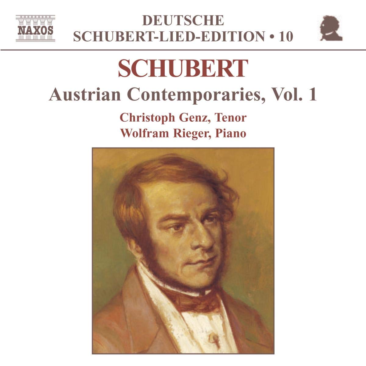 SCHUBERT: Lied Edition 10 - Austrian Contemporaries, Vol. 1
