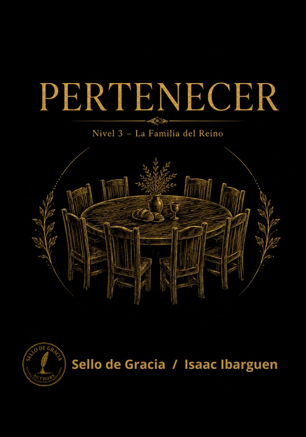 PERTENECER: La Familia del Reino (Formación de Reino)