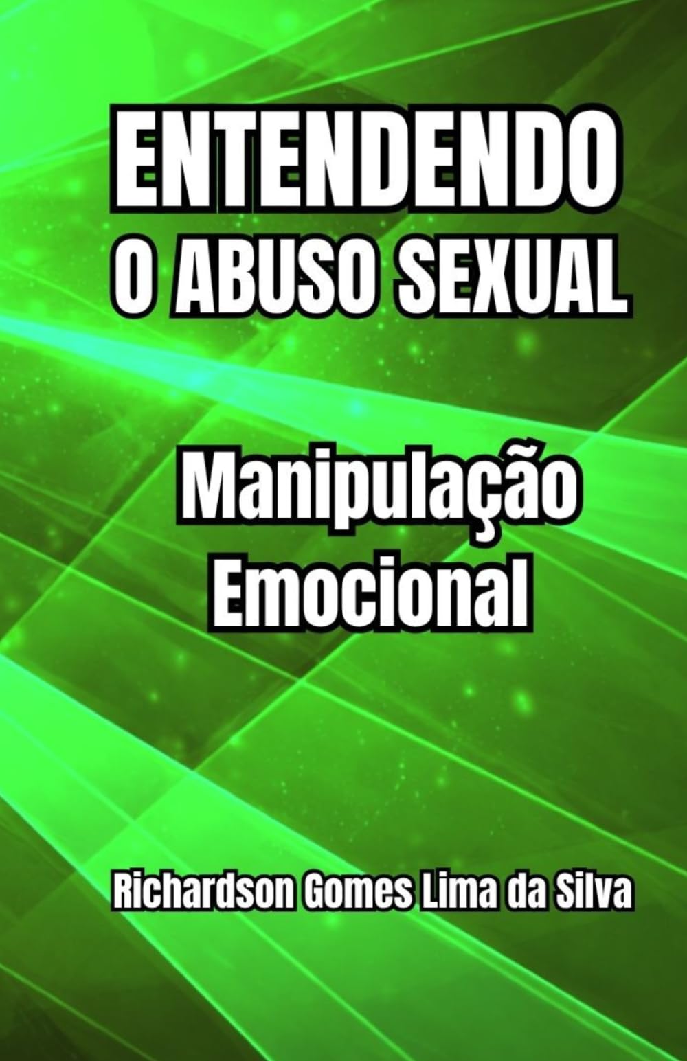 Entendendo o Abuso Sexual: Manipulação Emocional