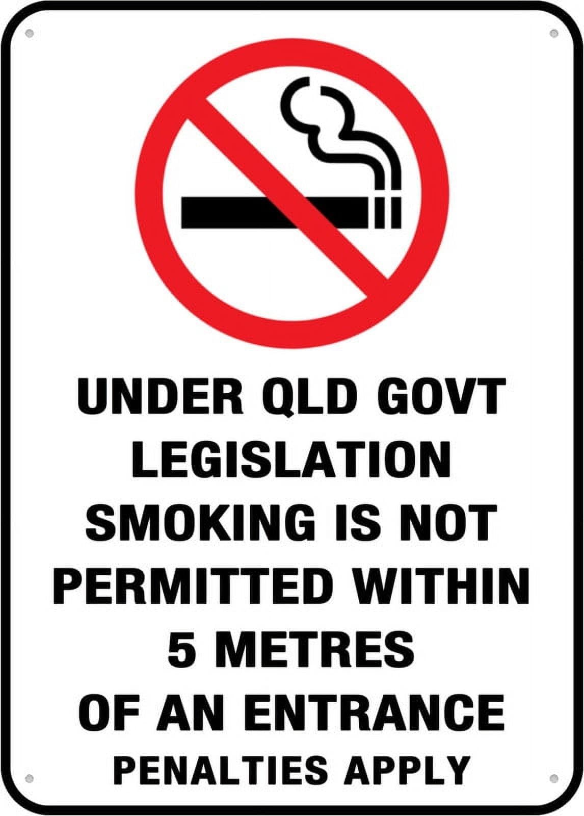 Peiyeety A07 Under Qld Govt Legislation Smoking Is Not5 Metres Outdoor, Uv Printed Rust Free Aluminum 12X16 Inches,Yard Sign For Home, Business, Driveway Alert