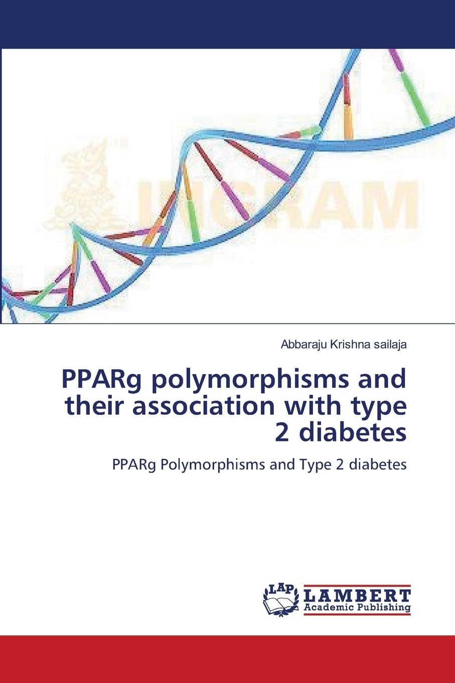 PPARg polymorphisms and their association with type 2 diabetes: PPARg Polymorphisms and Type 2 diabetes