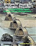 Bridges to Japanese Business Etiquette - Understanding Japan Cross-cultural Management (English Edition)